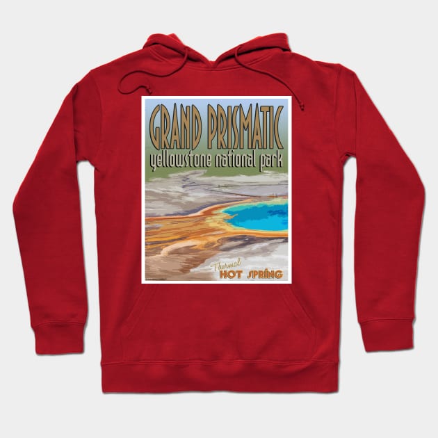 Grand Prismatic Hot Springs in Yellowstone retro poster Hoodie by Smyrna Buffalo